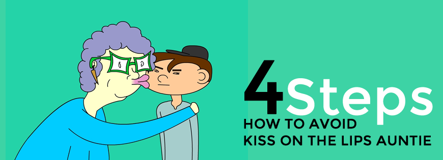 4 steps how to avoid kiss on the lips auntie.jpg